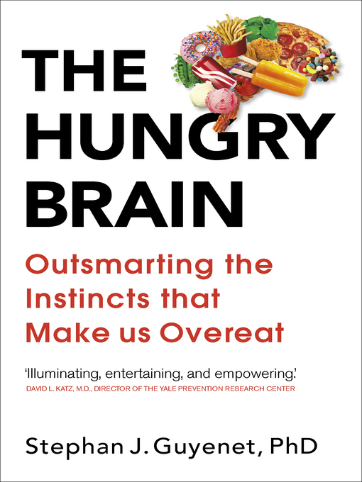 Title details for The Hungry Brain by Stephan Guyenet - Wait list